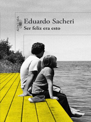 cover image of Ser feliz era esto